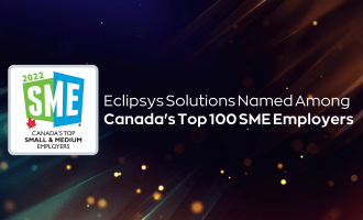 Flexible and Agile: Eclipsys Solutions Response to Pandemic and Labour Market Challenges Earns Them a ‘Canada’s Top Small & Medium Employer’ Award
