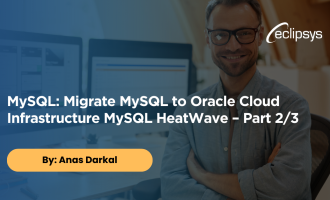 MySQL Migrate MySQL to OCI MySQL HeatWave – Part 23