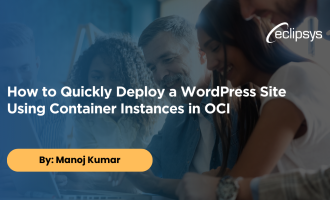 How to Quickly Deploy a WordPress Site Using Container Instances in OCI