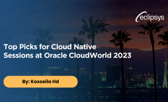 Top Picks for Cloud Native Sessions at Oracle CloudWorld 2023