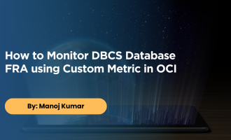 How to Monitor DBCS Database FRA using Custom Metric in OCI